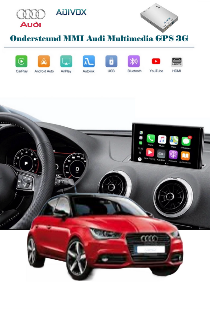 ADIVOX Draadloos Apple CarPlay/Android auto Interface voor Audi A1 2012-2018 MMI 3G Audi Multimedia