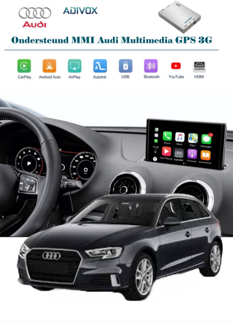 ADIVOX Draadloos Apple CarPlay/Android auto Interface voor Audi A3 2013-2018 MMI 3G Audi Multimedia